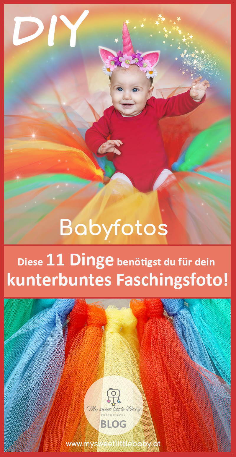 DIY Babyfotos! Kunterbunte Faschingsfotos mit deinem Baby - Meisterfotografin Barbara Lachner - Barbara Lachner Blog-Diese 11 Dinge benötigst du für dein kunterbuntes Faschingsfotoshooting | Vorbereitung | Fotoshooting | Bildbearbeitung